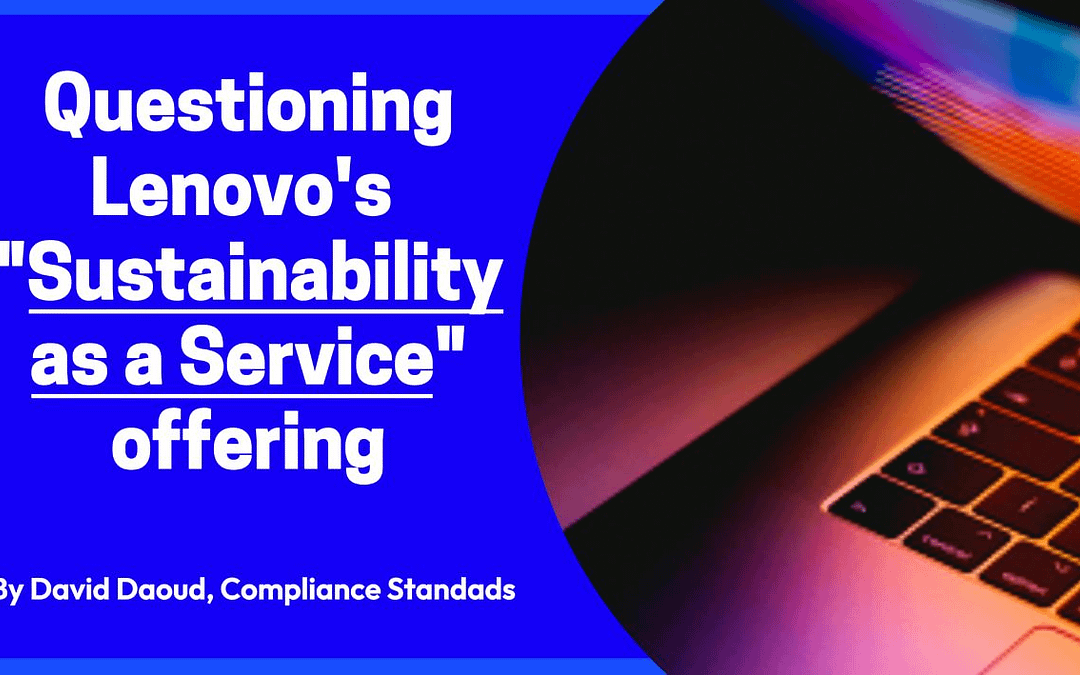 Questioning Lenovo’s ‘Sustainability-as-a-Service’ Offering