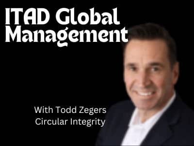 Managing ITAD on the Global Level: A Discussion with Todd Zegers of Circular Integrity